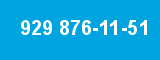 929 876-11-51